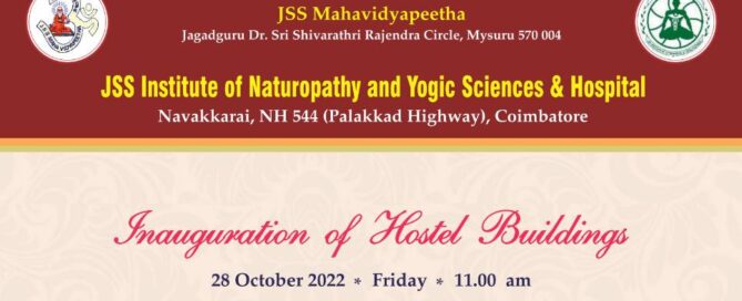 JSS Naturopathy Coimbatore, Inauguration of Hostel Buildings October 2022