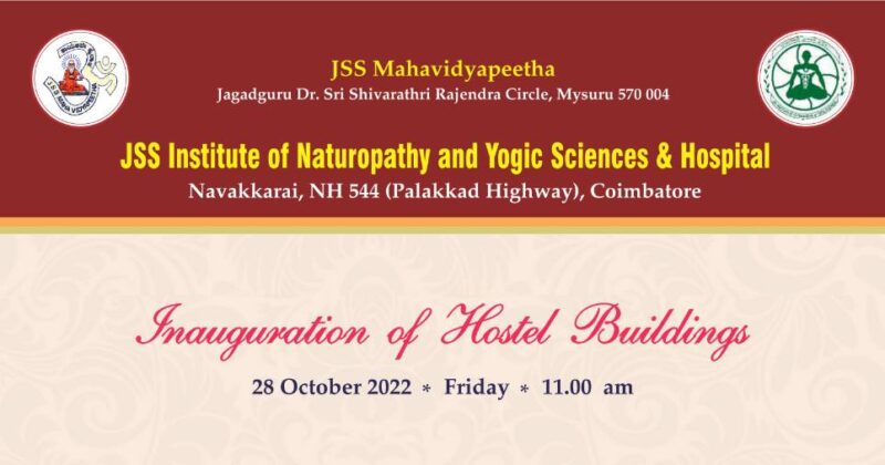 JSS Naturopathy Coimbatore, Inauguration of Hostel Buildings October 2022